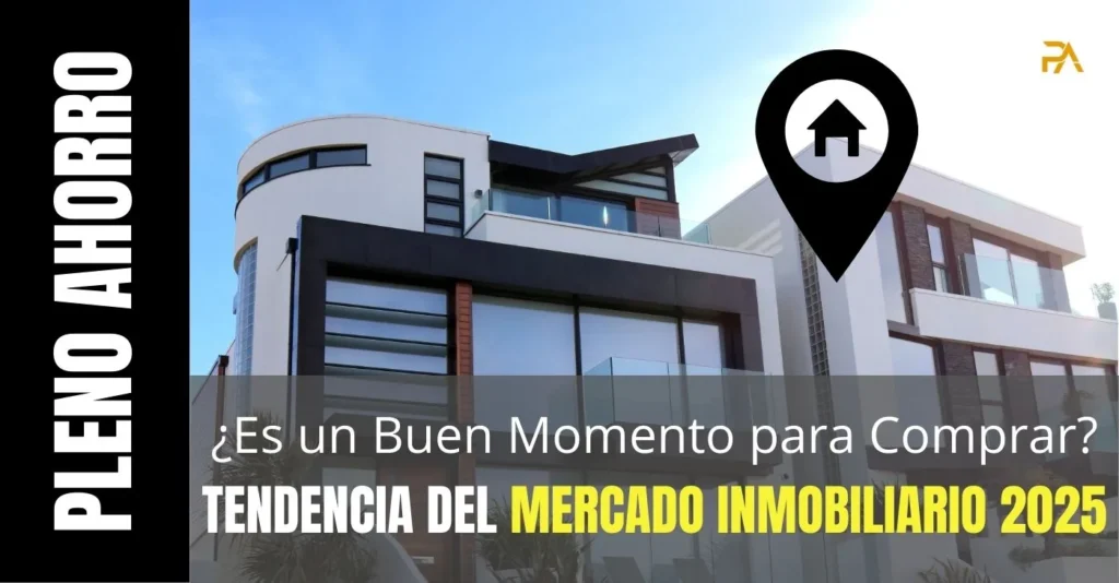 Tendencias del Mercado Inmobiliario 2025